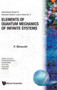 Book cover of: Elements Of Quantum Mechanics Of Infinite Systems