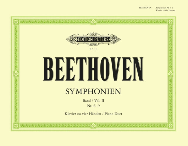 Book cover of: Symphonies No. 6-9 for Piano Duet (Vol. II)