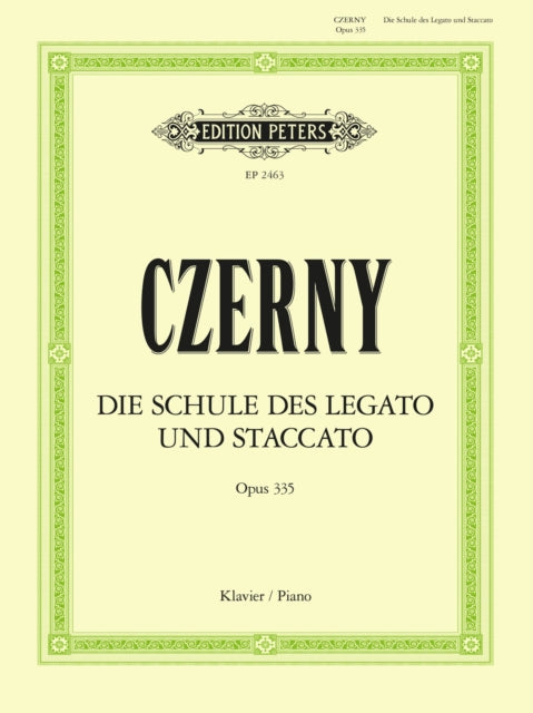 Book cover of: School of Legato & Staccato Op.335