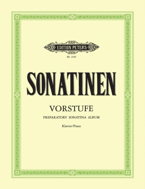 Book cover of: Preparatory Sonatina Album for Piano