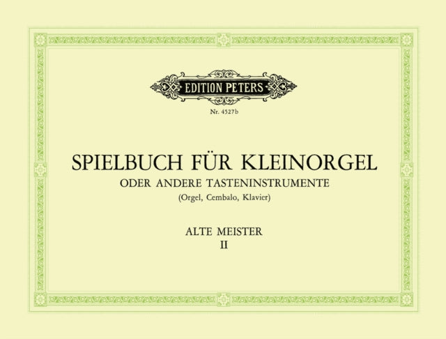 Book cover of: Old Masters for the Small Organ Vol.2