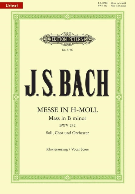 Book cover of: Mass in B Minor (Vocal Score)