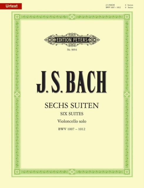 Book cover of: Cello Suites BWV 1007-1012 for Cello Solo