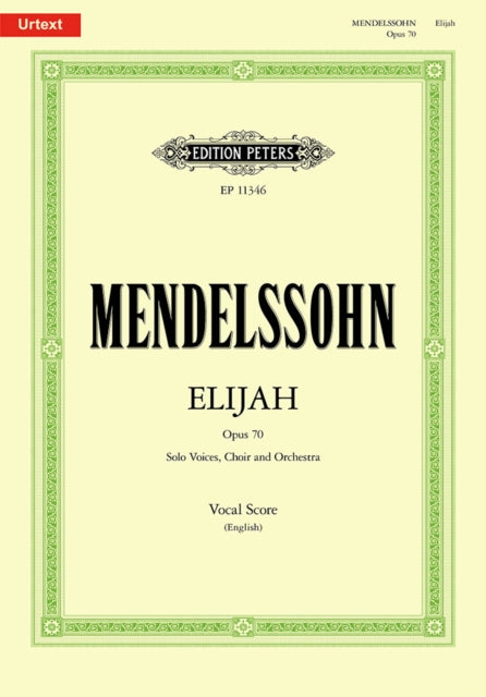 Book cover of: Elijah Op. 70 (Urtext) Vocal Score