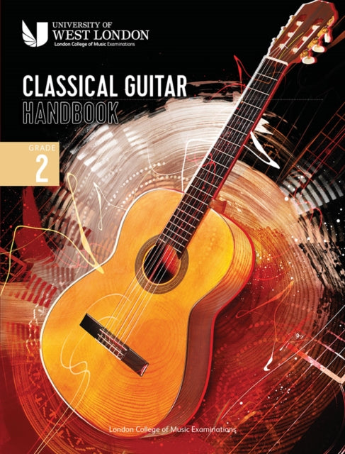 Book cover of: London College of Music Classical Guitar Handbook 2022: Grade 2