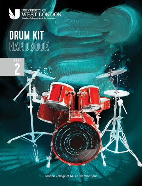 Book cover of: London College of Music Drum Kit Handbook 2022: Step 2