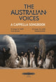 Book cover of: Australian Voices A Cappella Songbk.