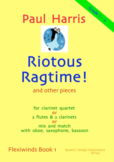 Book cover of: Flexiwinds Book 1: Riotous Ragtime
