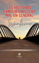 Book cover of: Les histoires d'amour finissent mal en general