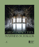 Book cover of: Matthias Schaller: Controfacciata