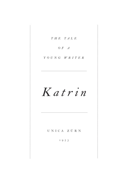 Book cover of: Katrin: The Tale of a Young Writer