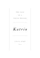 Book cover of: Katrin: The Tale of a Young Writer