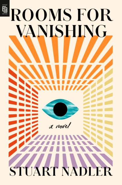 Book cover of: Rooms for Vanishing: A Novel