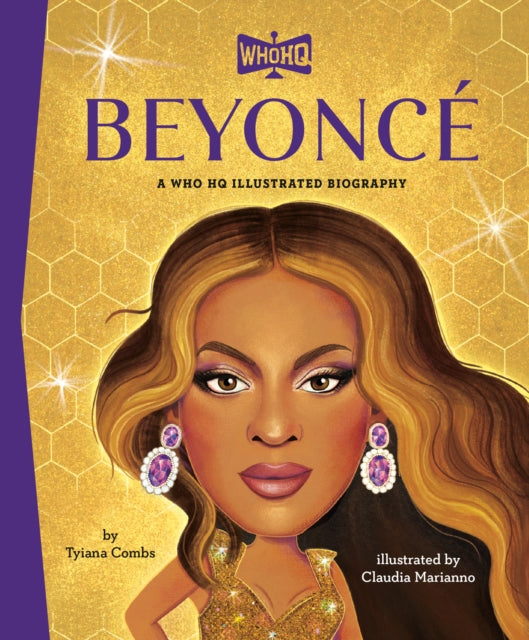 Book cover of: Beyonce: A Who Was? Illustrated Biography