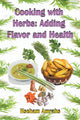 Book cover of: Cooking with Herbs