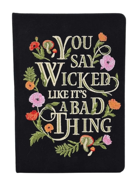 Book cover of: Wicked Embroidered Journal