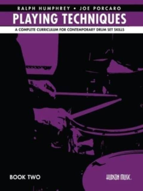 Book cover of: Ralph Humphrey & Joe Porcaro Playing Techniques 2. By: Joe Porcaro