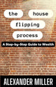 Book cover of: House Flipping Process