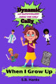 Book cover of: Dynamic Cally