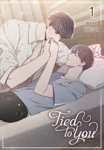 Book cover of: Tied to You, Vol. 1. By: WHAT