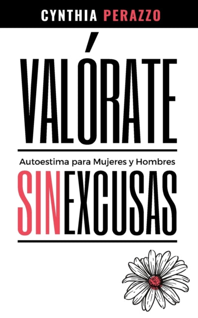 Book cover of: VALORATE. Autoestima para mujeres y hombres