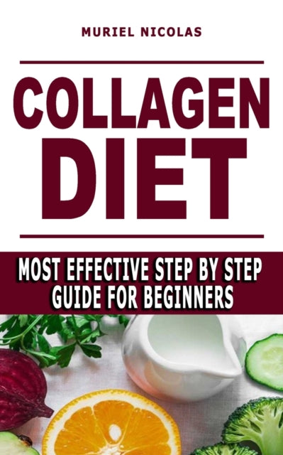 Book cover of: Collagen Diet. By: Muriel Nicolas