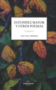 Book cover of: Estupidez Mayor Y Otros Poemas. By: Luis Cruz-Villalobos