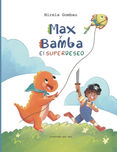 Book cover of: Max y Bamba. By: Mireia GOMBAU