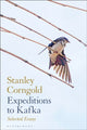 Book cover of: Expeditions to Kafka. By: Stanley Corngold