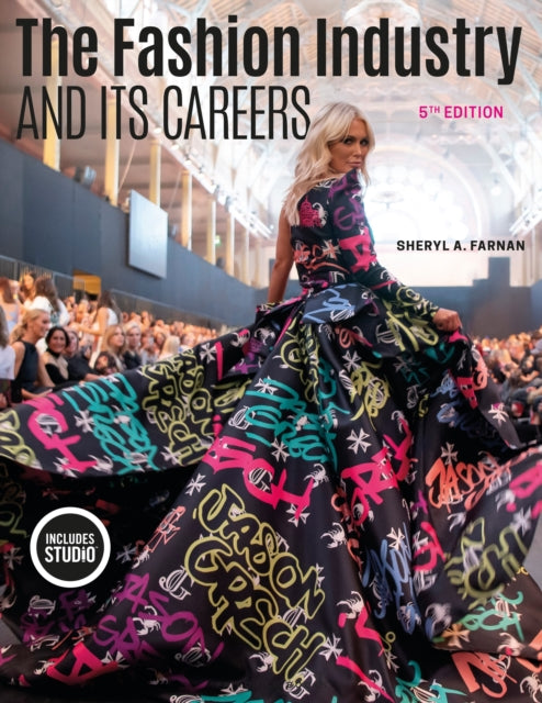 Book cover of: Fashion Industry and Its Careers. By: Sheryl A. Farnan