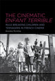Book cover of: Cinematic Enfant Terrible