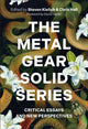 Book cover of: Metal Gear Solid Series