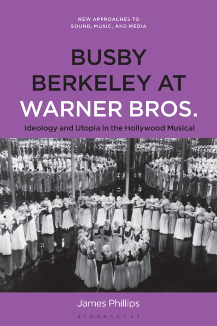 Book cover of: Busby Berkeley at Warner Bros.
