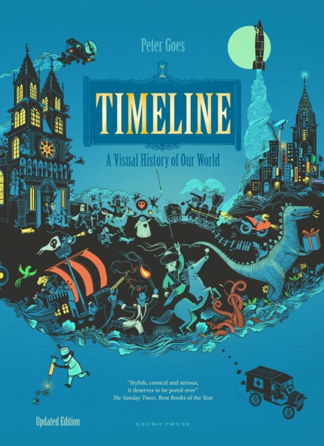 Timeline (Revised Edition), A Visual History of Our World 9798765689226 Peter Goes