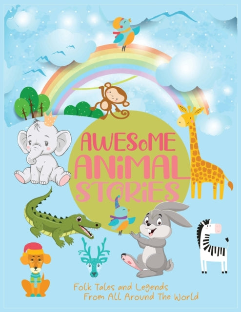 Book cover of: Awesome Animal Stories