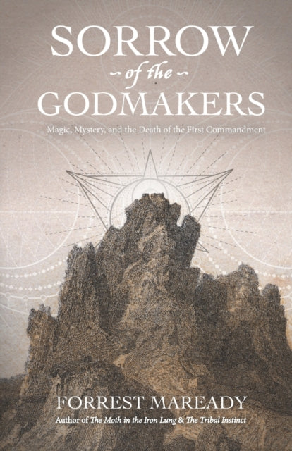 Book cover of: Sorrow of the Godmakers