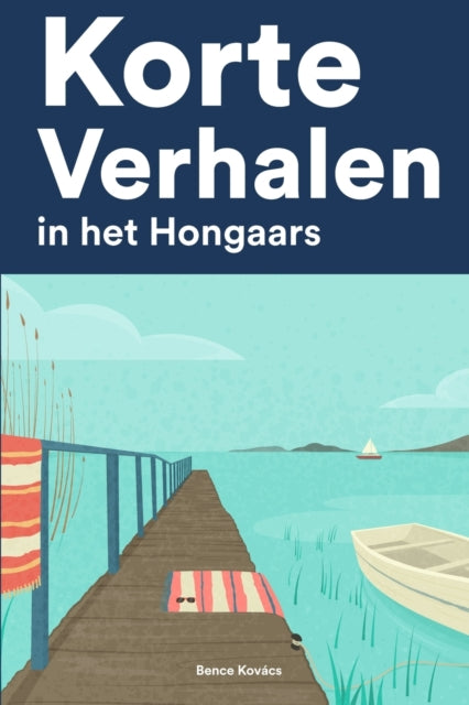 Book cover of: Korte Verhalen in het Hongaars
