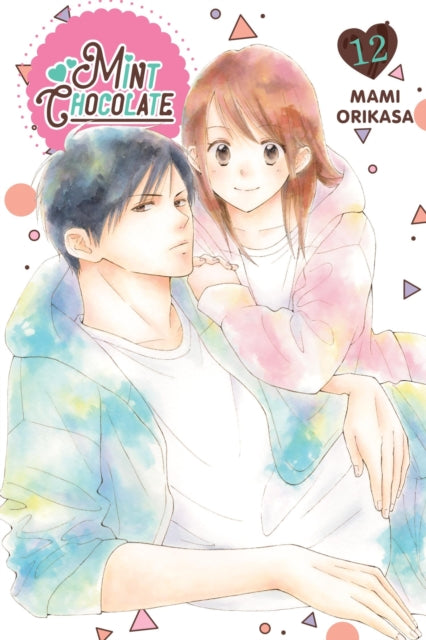 Book cover of: Mint Chocolate, Vol. 12. By: Mami Orikasa