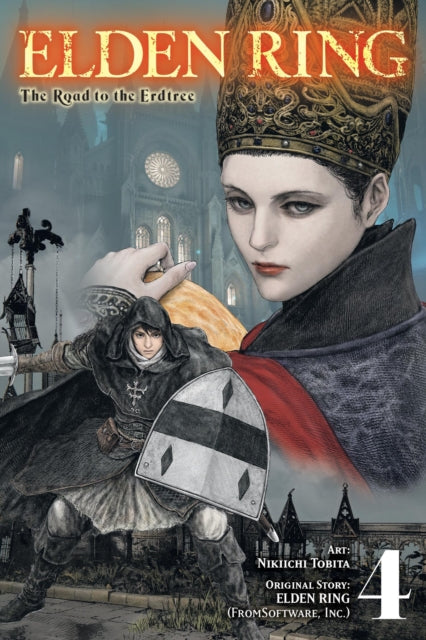 Elden Ring: The Road to the Erdtree, Vol. 4 9798855405507 Nikiichi Tobita