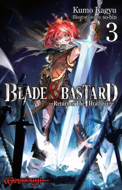 Book cover of: Blade & Bastard, Vol. 3 (light novel)