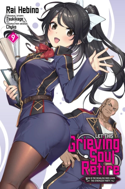 Book cover of: Let This Grieving Soul Retire, Vol. 9 (manga). By: Tsukikage