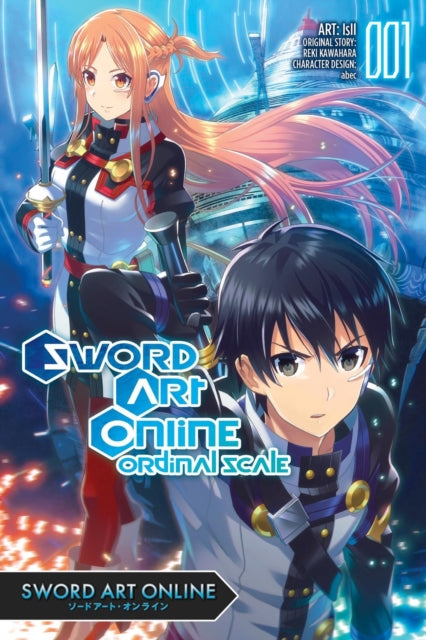 Book cover of: Sword Art Online Ordinal Scale, Vol. 1 (manga)