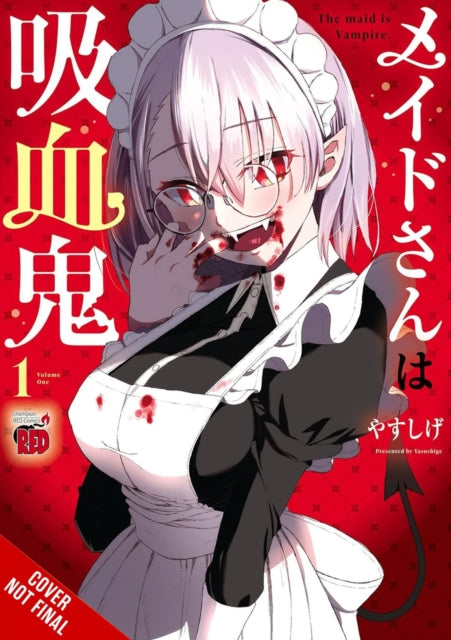 Book cover of: The Maid Is a Vampire