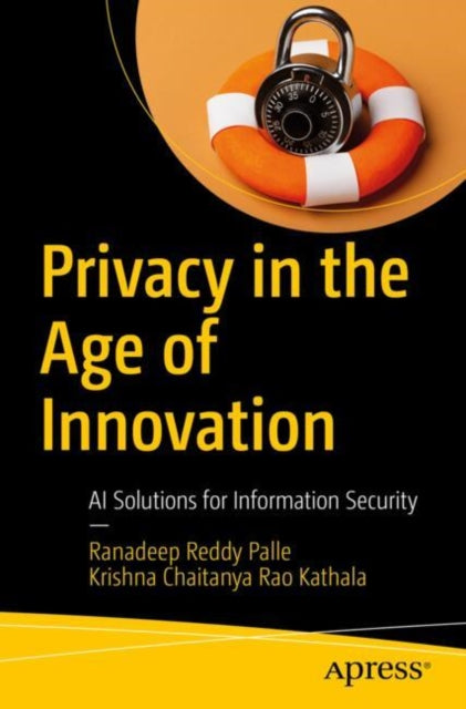 Book cover of: Privacy in the Age of Innovation. By: Ranadeep Reddy Palle