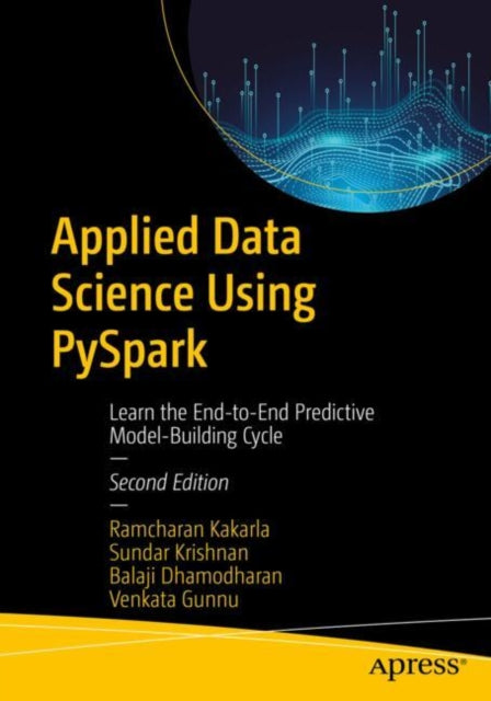 Book cover of: Applied Data Science Using PySpark. By: Ramcharan Kakarla