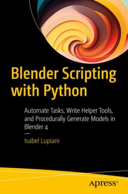 Book cover of: Blender Scripting with Python