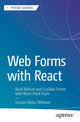Book cover of: Web Forms with React. By: Usman Abdur Rehman