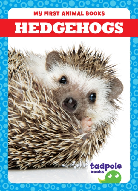 Book cover of: Hedgehogs. By: Brandle