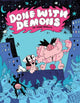Book cover of: Done with Demons