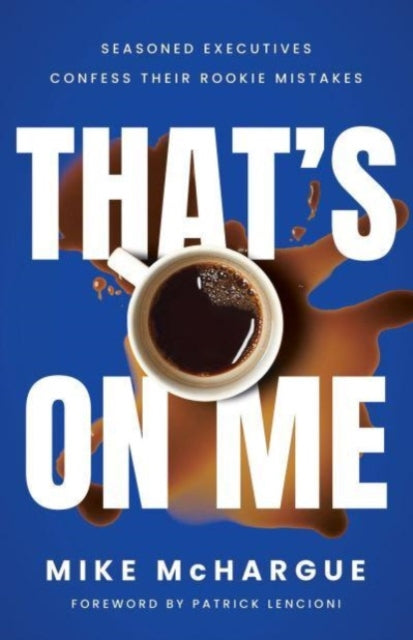 Book cover of: That’s on Me. By: McHargue